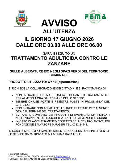 Il giorno 17 giugno 2026 dalle ore 03.00 alle ore 06.00 sarà eseguito un trattamento adulticida contro le zanzare