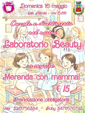 Laboratorio Beauty a seguire merenda con mamma